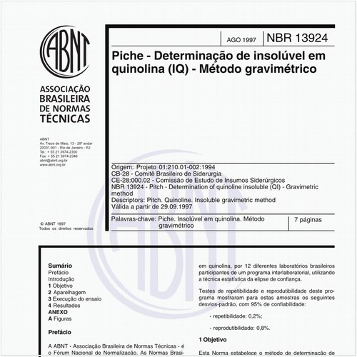Piche - Determinação de insolúvel em quinolina (IQ) - Método gravimétrico