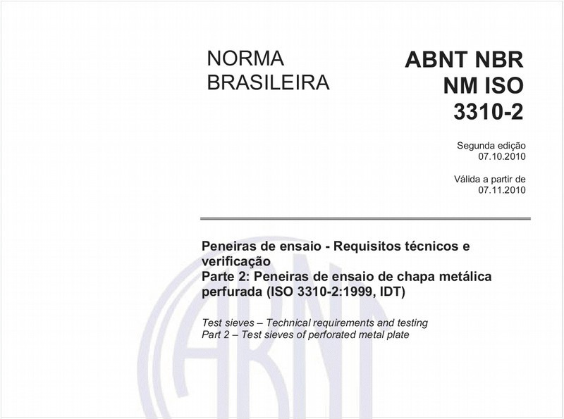 Peneiras de ensaio - Requisitos técnicos e verificação - Parte 2: Peneiras de ensaio de chapa metálica perfurada (ISO 3310-2:1999, IDT) 