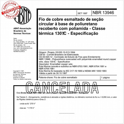 Fio de cobre esmaltado de seção circular à base de poliuretano recoberto com poliamida - Classe térmica 130 graus Celsius - Especificação