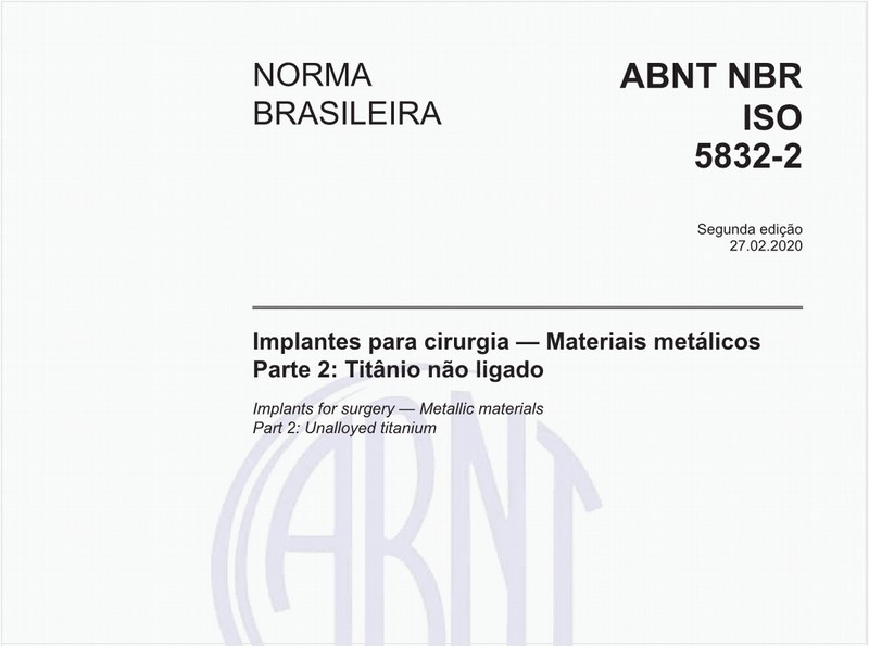 Implantes para cirurgia — Materiais metálicos - Parte 2: Titânio não ligado
