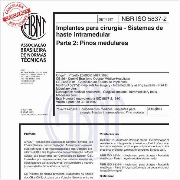 Implantes para cirurgia - Sistemas de haste intramedular - Parte 2: Pinos medulares