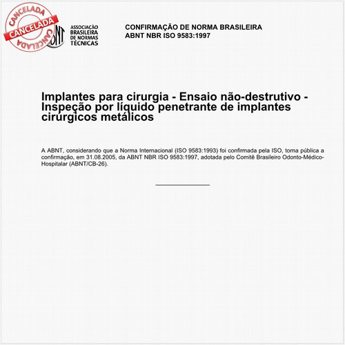 Implantes para cirurgia - Ensaio não-destrutivo - Inspeção por líquido penetrante de implantes cirúrgicos metálicos