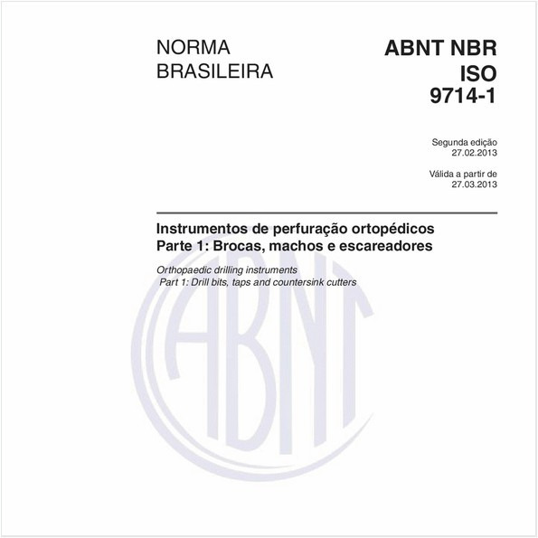 Instrumentos de perfuração ortopédicos - Parte 1: Brocas, machos e escareadores