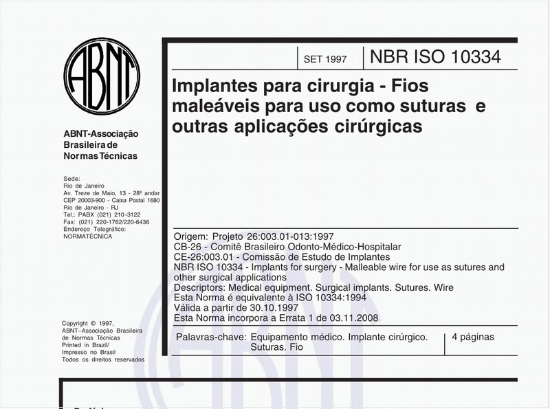 Implantes para cirurgia - Fios maleáveis para uso como suturas e outras aplicações cirúrgicas
