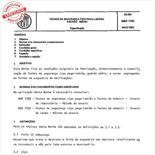 Fechos de segurança tipo pega-ladrão - Padrão médio