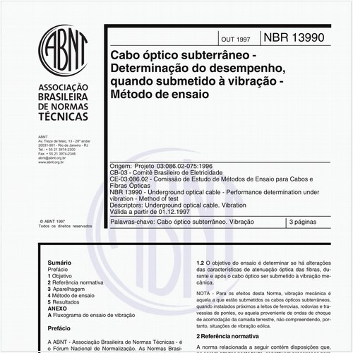 Cabo óptico subterrâneo - Determinação do desempenho, quando submetido à vibração - Método de ensaio