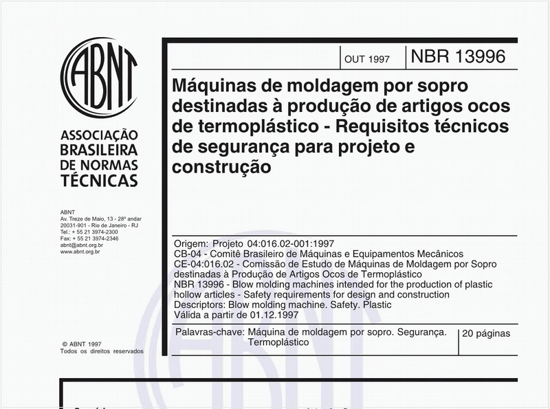 Máquinas de moldagem por sopro destinadas à produção de artigos ocos de termoplástico - Requisitos técnicos de segurança para projeto e construção