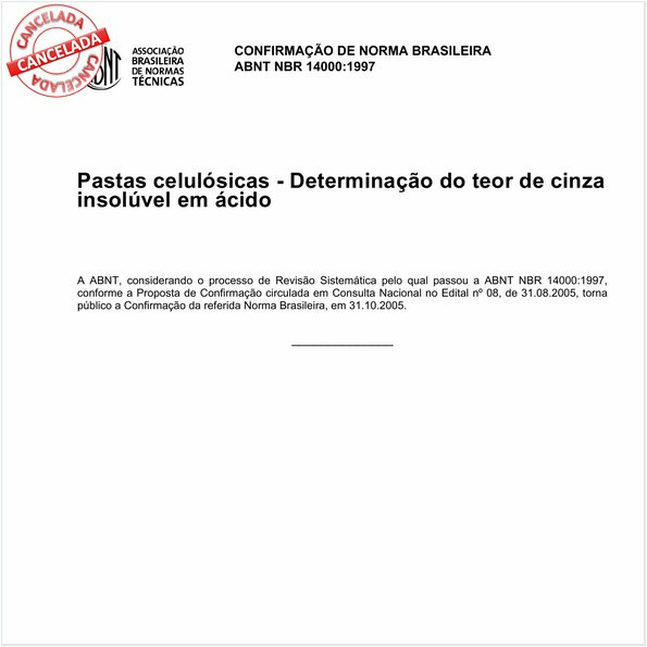 Pastas celulósicas - Determinação do teor de cinza insolúvel em ácido