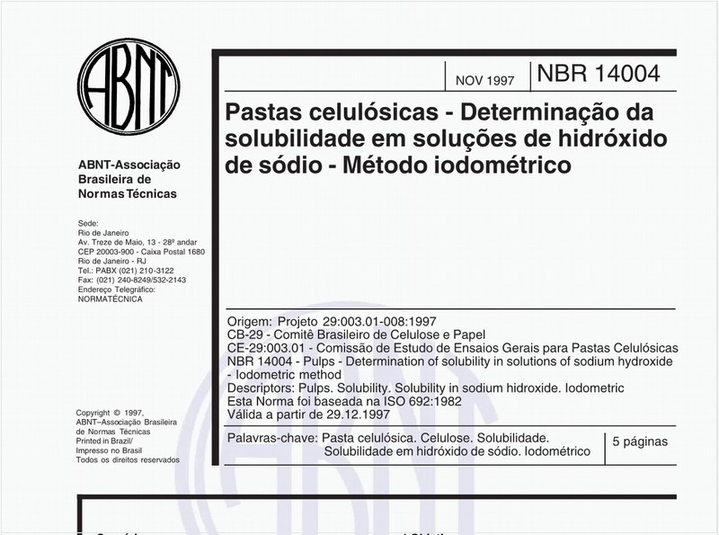Pastas celulósicas - Determinação da solubilidade em soluções de hidróxido de sódio - Método iodométrico
