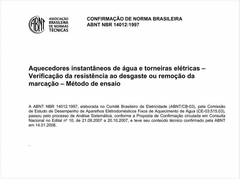 Aquecedores instantâneos de água e torneiras elétricas - Verificação da resistência ao desgaste ou remoção da marcação - Método de ensaio