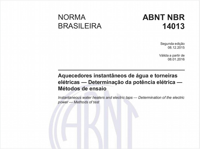 Aquecedores instantâneos de água e torneiras elétricas - Determinação da potência elétrica - Métodos de ensaio