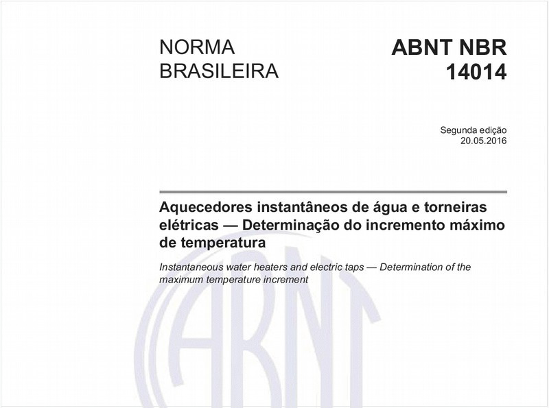 Aquecedores instantâneos de água e torneiras elétricas — Determinação do incremento máximo de temperatura