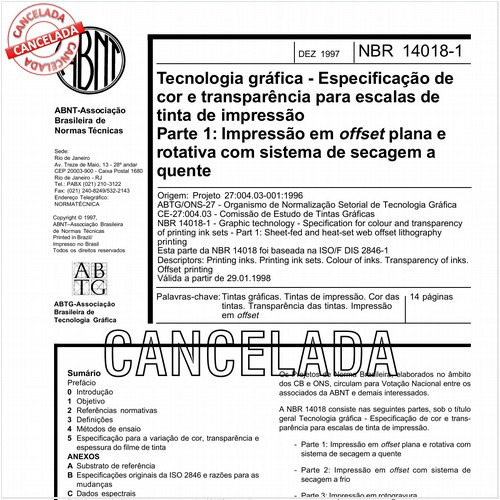 Tecnologia gráfica - Especificação de cor e transparência para escalas de tinta de impressão - Parte 1: Impressão em offset plana e rotativa com sistema de secagem a quente