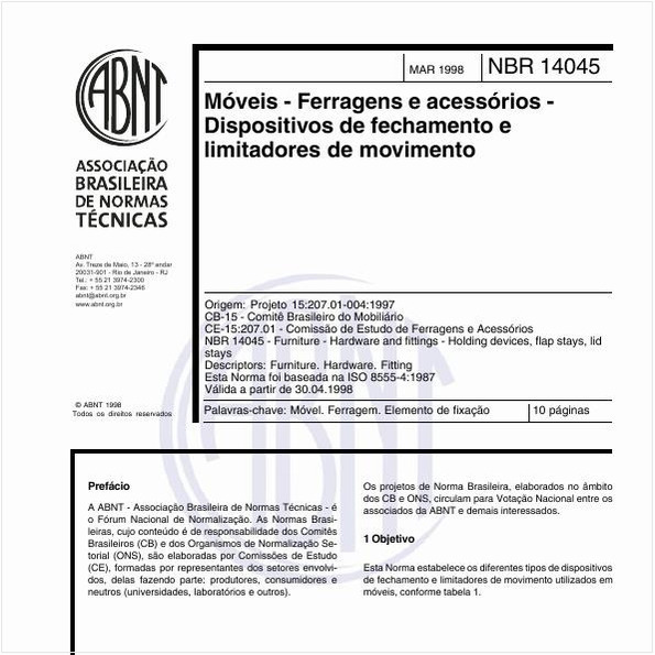 Móveis - Ferragens e acessórios - Dispositivos de fechamento e limitadores de movimento