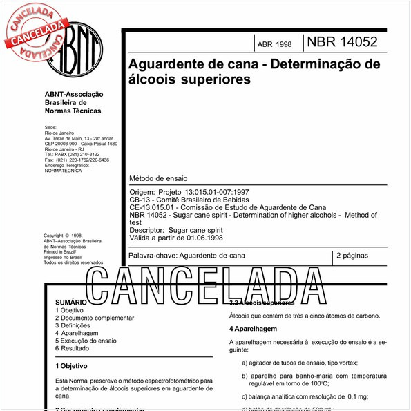 Aguardente de cana - Determinação de álcoois superiores