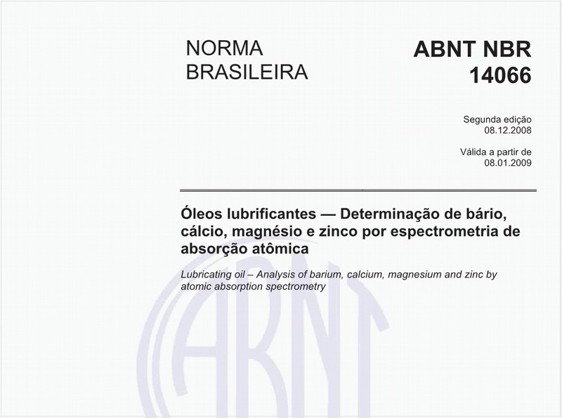 Óleos lubrificantes - Determinação de bário, cálcio, magnédio e zinco por espectrometria de absorção atômica