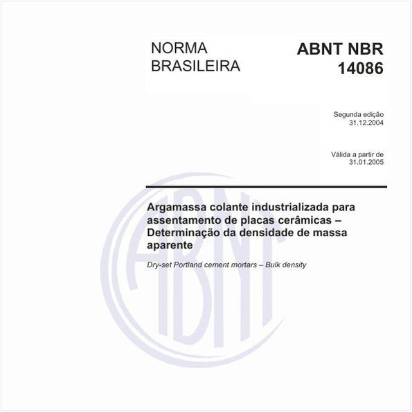 Argamassa colante industrializada para assentamento de placas cerâmicas - Determinação da densidade de massa aparente