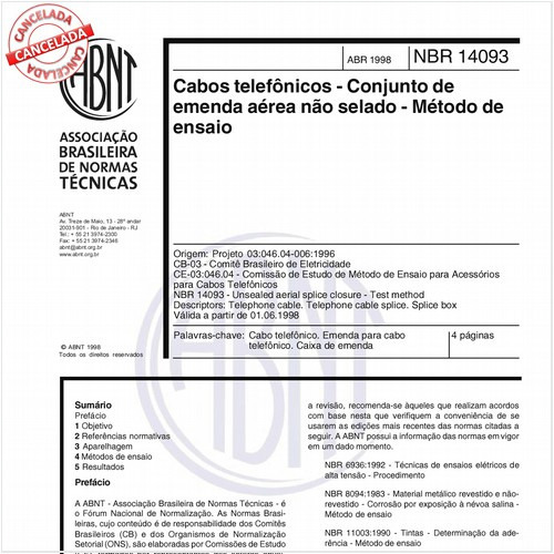 Cabos telefônicos - Conjunto de emenda aérea não selado - Método de ensaio