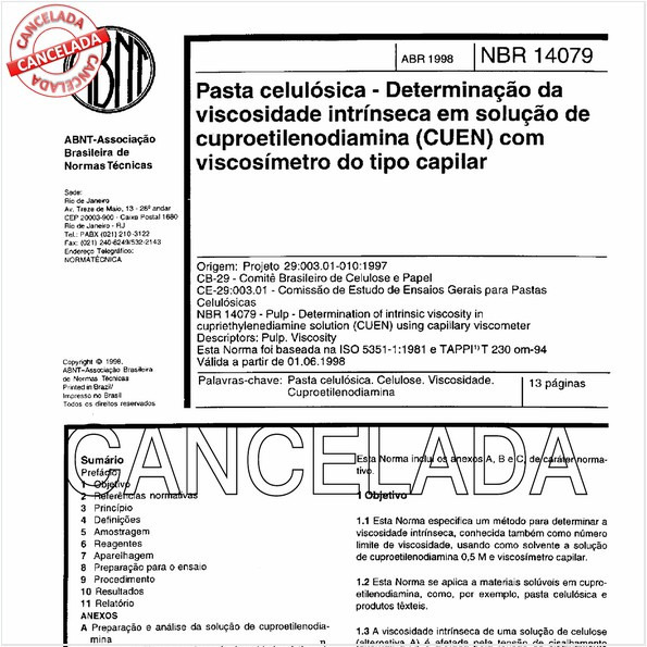 Pasta celulósica - Determinação da viscosidade intrínseca em solução de cuproetilenodiamina (CUEN) com viscosímetro do tipo capilar 