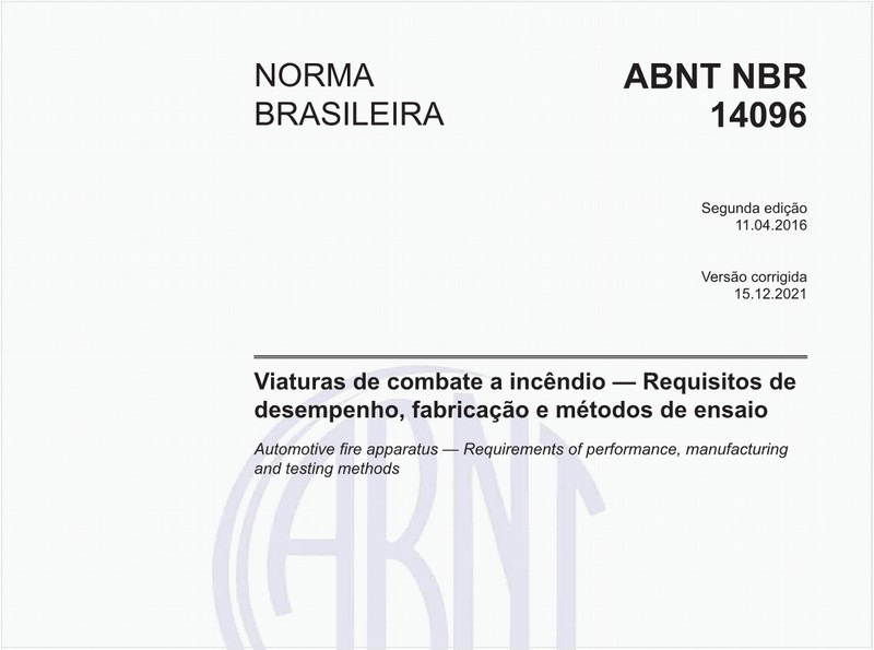 Viaturas de combate a incêndio — Requisitos de desempenho, fabricação e métodos de ensaio