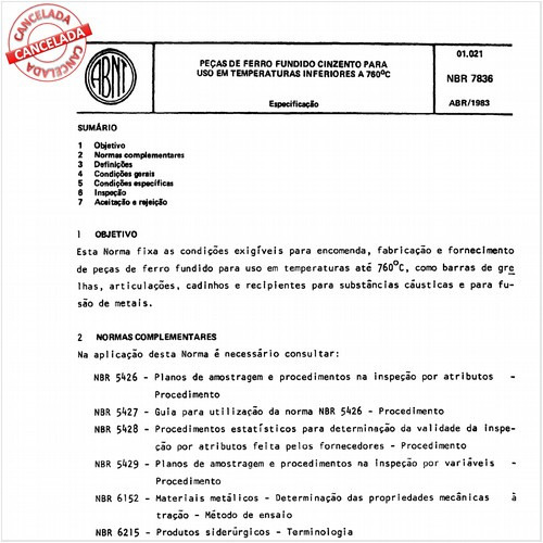 Peças de ferro fundido cinzento para uso em temperaturas inferiores a 760 graus Celsius
