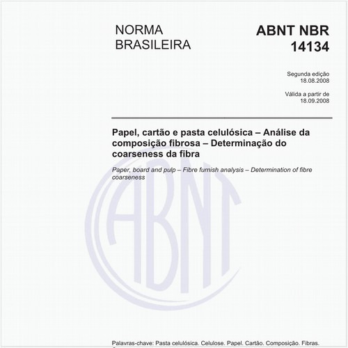 Papel, cartão e pasta celulósica - Análise da composição fibrosa - Determinação do coarseness da fibra