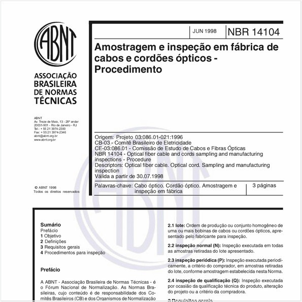 Amostragem e inspeção em fábrica de cabos e cordões ópticos - Procedimento