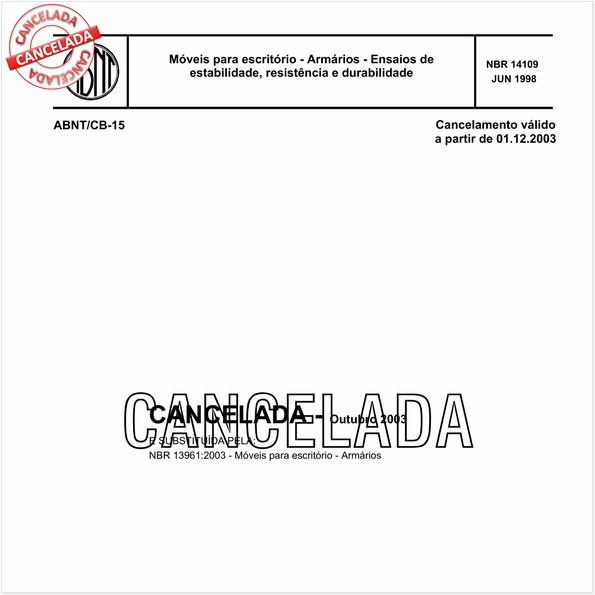 Móveis para escritório - Armários - Ensaios de estabilidade, resistência e durabilidade