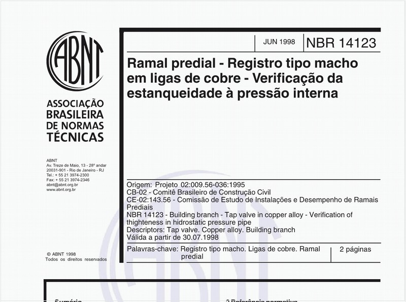 Ramal predial - Registro tipo macho em ligas de cobre - Verificação da estanqueidade à pressão interna