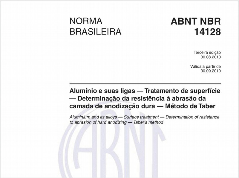 Alumínio e suas ligas — Tratamento de superfície — Determinação da resistência à abrasão da camada de anodização dura — Método de Taber
