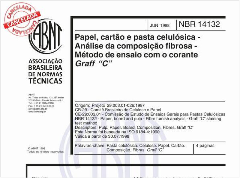 Papel, cartão e pasta celulósica - Análise da composição fibrosa - Método de ensaio com o corante Graff "C"