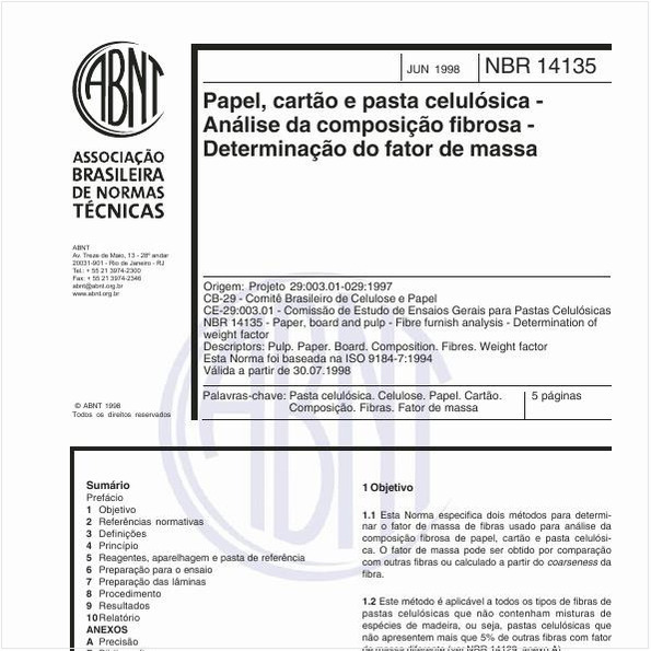Papel, cartão e pasta celulósica - Análise da composição fibrosa - Determinação do fator de massa