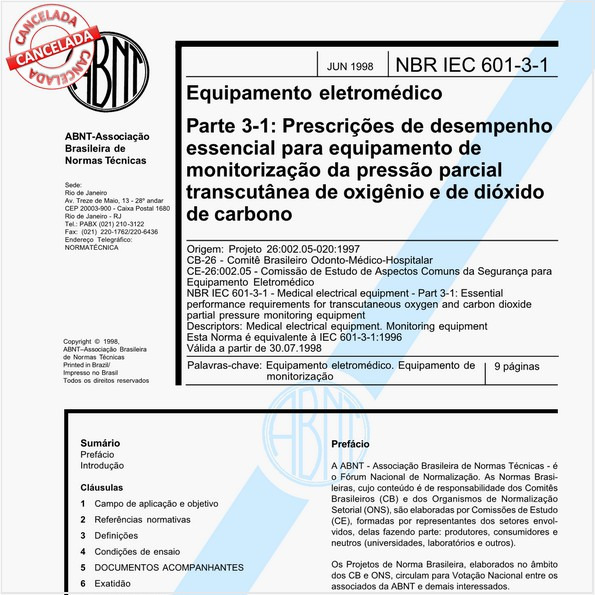 Equipamento eletromédico - Parte 3-1: Prescrições de desempenho essencial para equipamento de monitorização da pressão parcial transcutânea de oxigênio e de dióxido de carbono