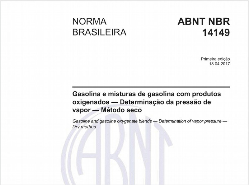 Gasolina e misturas de gasolina com produtos oxigenados — Determinação da pressão de vapor — Método seco