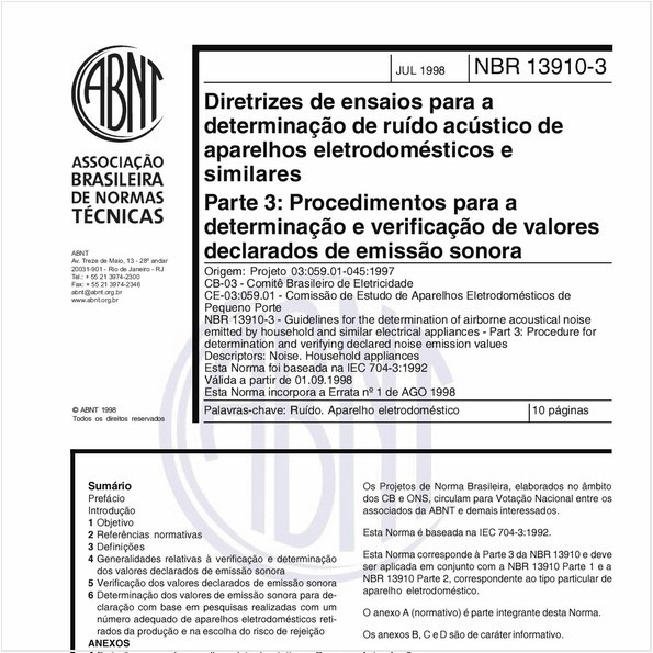 Diretrizes de ensaios para a determinação de ruído acústico de aparelhos eletrodomésticos e similares - Parte 3: Procedimentos para a determinação e verificação de valores declarados de emissão sonora