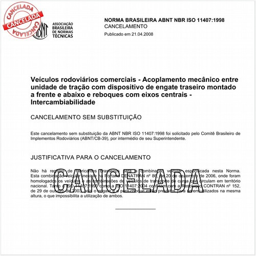 Veículos rodoviários comerciais - Acoplamento mecânico entre unidade de tração com dispositivo de engate traseiro montado a frente e abaixo e reboques com eixos centrais - Intercambiabilidade