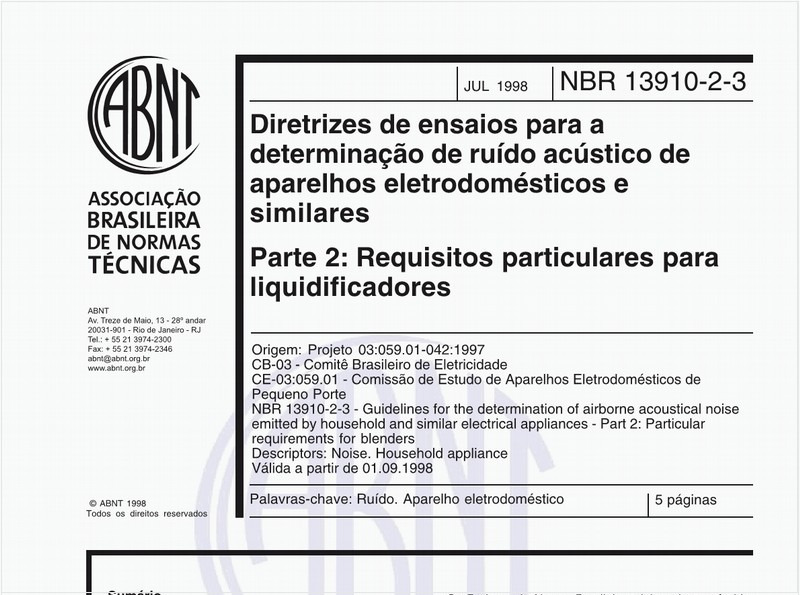 Diretrizes de ensaios para a determinação de ruído acústico de aparelhos eletrodomésticos e similares - Parte 2: Requisitos particulares para liquidificadores