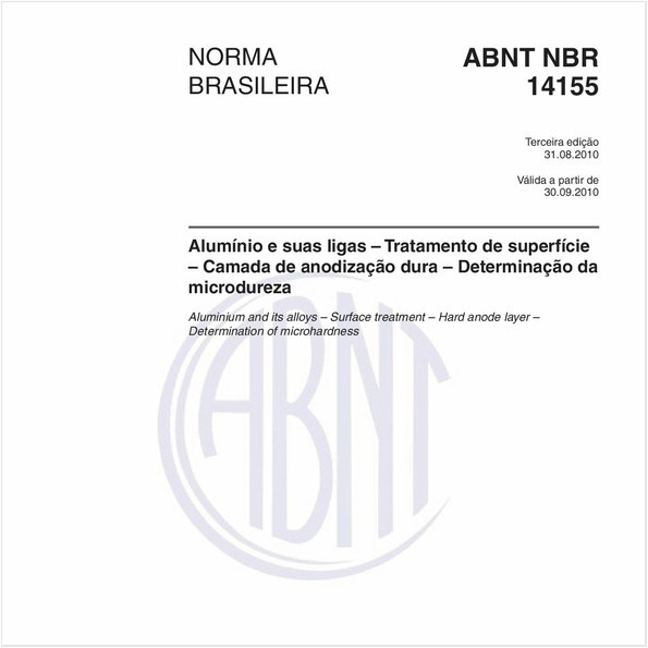 Alumínio e suas ligas – Tratamento de superfície – Camada de anodização dura – Determinação da microdureza