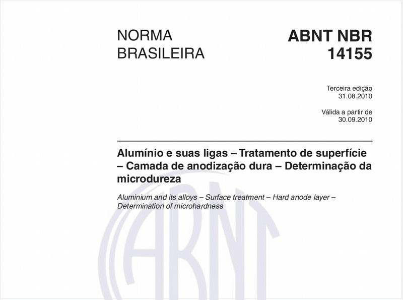 Alumínio e suas ligas – Tratamento de superfície – Camada de anodização dura – Determinação da microdureza