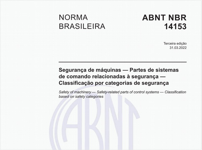 Segurança de máquinas - Partes de sistemas de comando relacionadas à segurança - Classificação por categorias de segurança