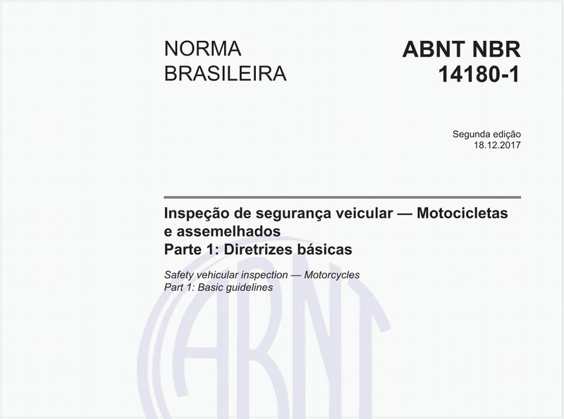 Inspeção de segurança veicular — Motocicletas e assemelhados - Parte 1: Diretrizes básicas