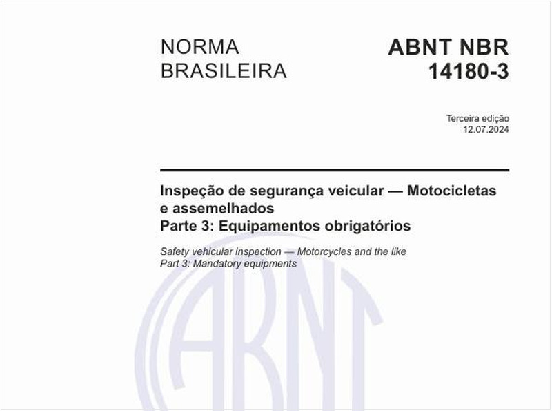 Inspeção de segurança veicular — Motocicletas e assemelhados - Parte 3: Equipamentos obrigatórios