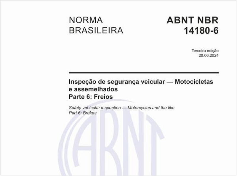 Inspeção de segurança veicular — Motocicletas e assemelhados - Parte 6: Freios