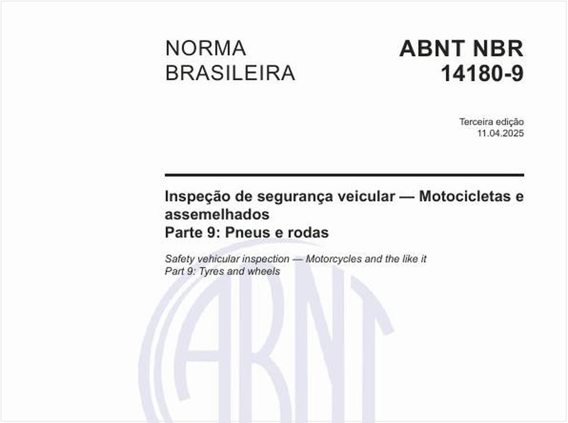 Inspeção de segurança veicular — Motocicletas e assemelhados - Parte 9: Pneus e rodas