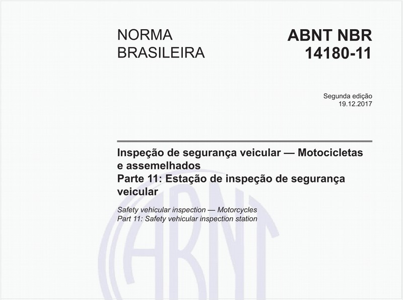Inspeção de segurança veicular - Motocicletas e assemelhados - Parte 11: Estação de inspeção de segurança veicular