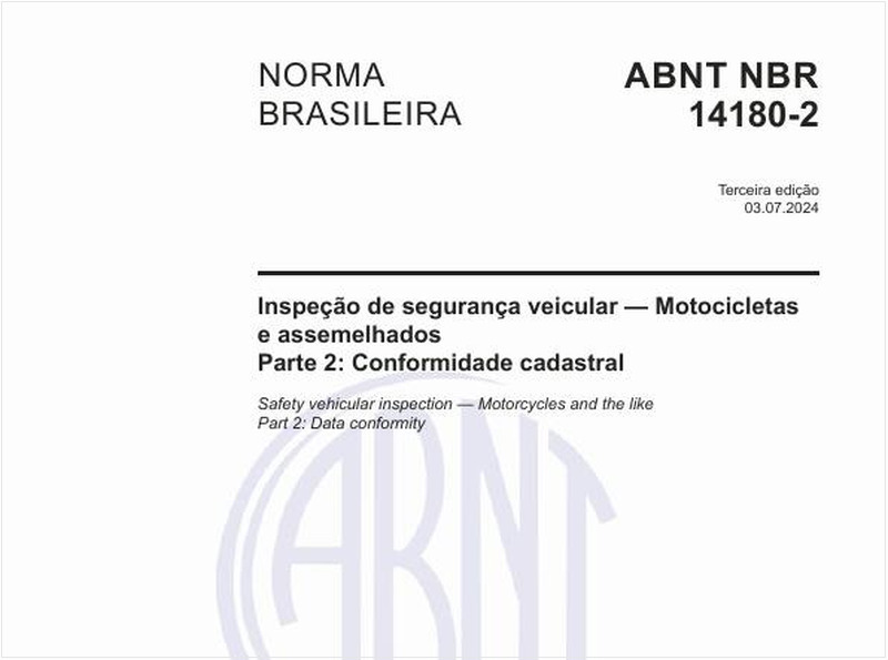 Inspeção de segurança veicular — Motocicletas e assemelhados - Parte 2: Conformidade cadastral