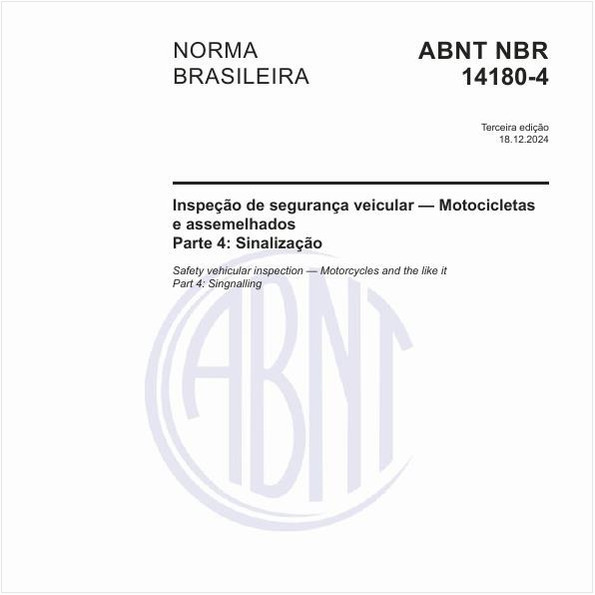 Inspeção de segurança veicular — Motocicletas e assemelhados - Parte 4: Sinalização