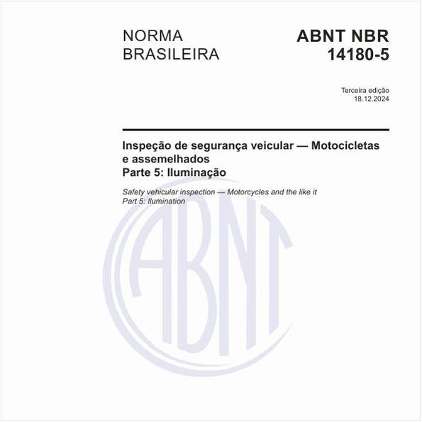 Inspeção de segurança veicular — Motocicletas e assemelhados - Parte 5: Iluminação
