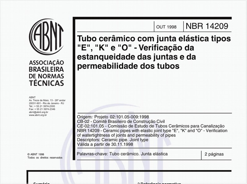 Tubo cerâmico com junta elástica tipos "E", "K" e "O" - Verificação da estanqueidade das juntas e da permeabilidade dos tubos
