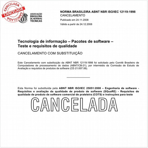 Tecnologia de informação - Pacotes de software - Teste e requisitos de qualidade